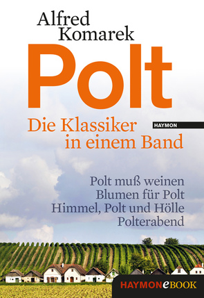 Polt – Die Klassiker in einem Band von Komarek,  Alfred