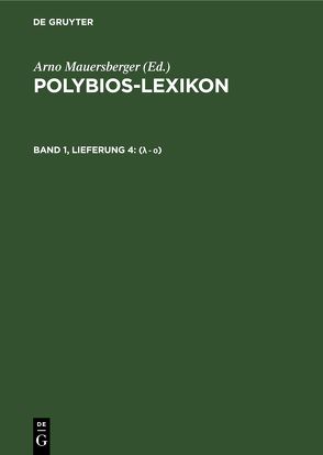 Polybios-Lexikon / (lambda – o) von Mauersberger,  Arno