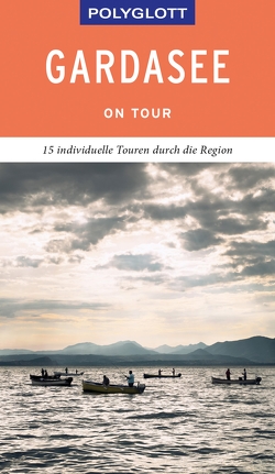 POLYGLOTT on tour Reiseführer Gardasee von Weber,  Heide-Ilka