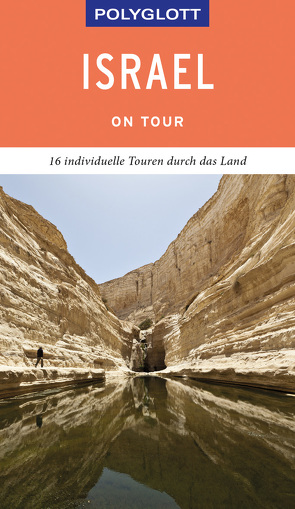POLYGLOTT on tour Reiseführer Israel von Lauer,  Carolin
