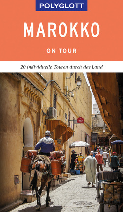 POLYGLOTT on tour Reiseführer Marokko von Därr,  Astrid, Jacobs,  Nora