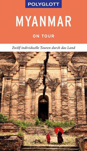 POLYGLOTT on tour Reiseführer Myanmar von Petrich,  Martin H.