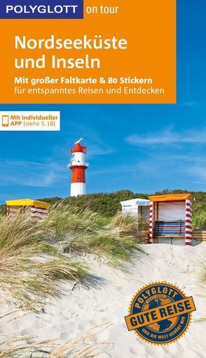 POLYGLOTT on tour Reiseführer Nordseeküste & Inseln von Frey,  Elke