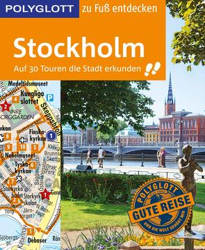 POLYGLOTT Reiseführer Stockholm zu Fuß entdecken von Reelfs,  Peter