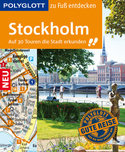 POLYGLOTT Reiseführer Stockholm zu Fuß entdecken von Reelfs,  Peter