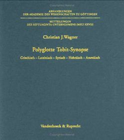 Polyglotte Tobit-Synopse von Wagner,  Christian