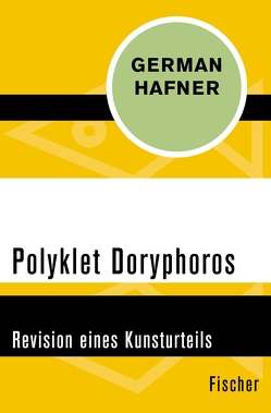 Polyklet Doryphoros von Hafner,  German