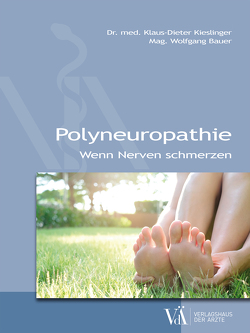 Polyneuropathie von Bauer,  Wolfgang, Kieslinger,  Klaus-Dieter