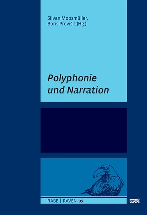 Polyphonie und Narration von Moosmüller,  Silvan, Previšic,  Boris