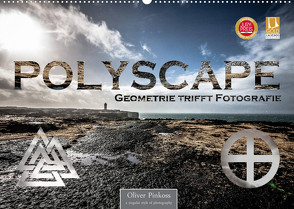 Polyscape – Geometrie trifft Fotografie (Wandkalender 2022 DIN A2 quer) von Pinkoss,  Oliver