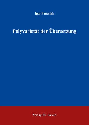 Polyvarietät der Übersetzung von Panasiuk,  Igor