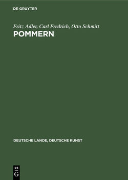 Pommern von Adler,  Fritz, Fredrich,  Carl, Schmitt,  Otto