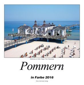 Pommern in Farbe 2016 von Orion-Heimreiter Verlag