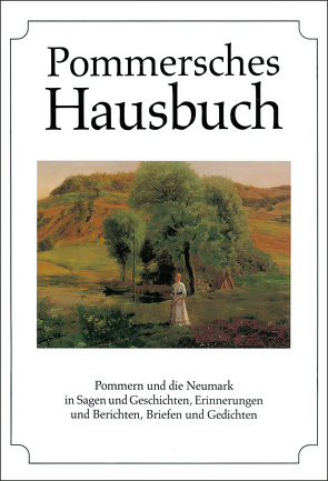 Pommersches Hausbuch von Klein,  Diethard H