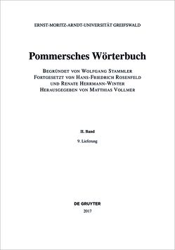 Pommersches Wörterbuch / Pommersches Wörterbuch. BAND II, 9. Lieferung von Herrmann-Winter,  Renate, Rosenfeld,  Hans-Friedrich, Stammler,  Wolfgang, Vollmer,  Matthias