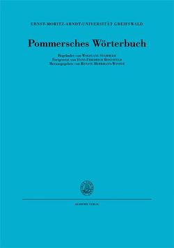 Pommersches Wörterbuch / Pujknüppel bis Ros’ von Herrmann-Winter,  Renate, Vollmer,  Matthias