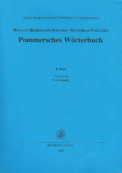 Pommersches Wörterbuch / L bis manch von Herrmann-Winter,  Renate, Vollmer,  Matthias