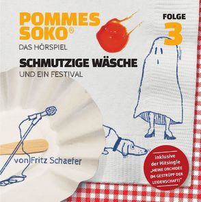Pommes-Soko von Schaefer,  Fritz