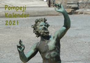 Pompeji-Kalender (Wandkalender 2021 DIN A2 quer) von Weimar,  Vincent