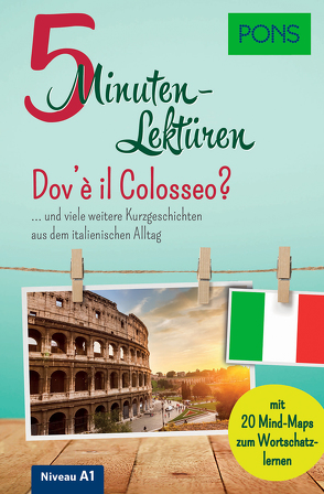 PONS 5-Minuten-Lektüren Italienisch A1 – Dov’è il Colosseo?