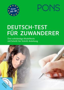 PONS Deutsch-Test für Zuwanderer von Hauschild,  Alke