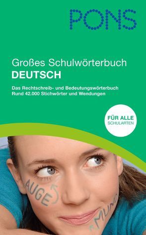 PONS Großes Schulwörterbuch Deutsch