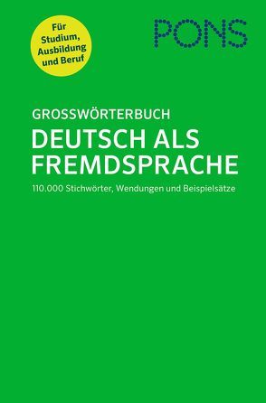 PONS Großwörterbuch Deutsch als Fremdsprache