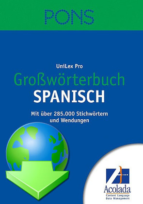 PONS Großwörterbuch Spanisch Spanisch-Deutsch / Spanisch-Deutsch von PONS Redaktion