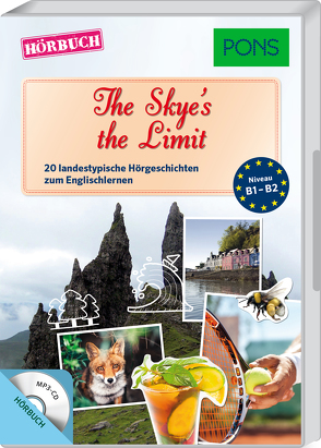 PONS Hörbuch Englisch – The Skye’s the Limit