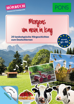PONS Hörbuch Deutsch – Morgens um neun in Isny von PONS GmbH, Szurmant,  Jan