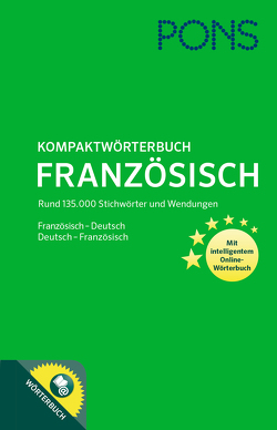 PONS Kompaktwörterbuch Französisch von PONS GmbH