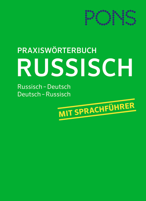 PONS Praxiswörterbuch Russisch von PONS GmbH