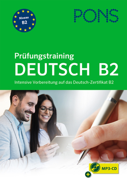 PONS Prüfungstraining Deutsch B2 von Levin-Steinmann,  Anke