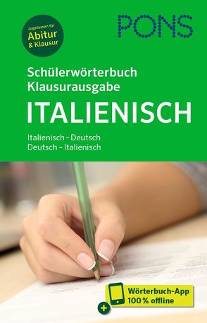 PONS Schülerwörterbuch Klausurausgabe Italienisch