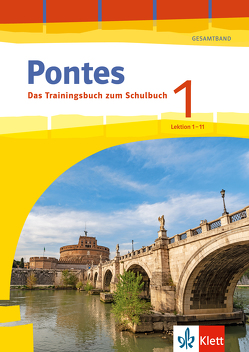 Pontes Gesamtband 1 (ab 2020) – Das Trainingsbuch zum Schulbuch 1. Lernjahr