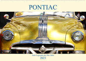 PONTIAC – Auto-Legenden der 50er Jahre (Wandkalender 2023 DIN A2 quer) von von Loewis of Menar,  Henning
