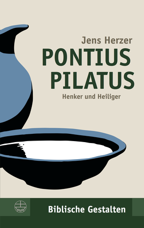 Pontius Pilatus von Herzer,  Jens