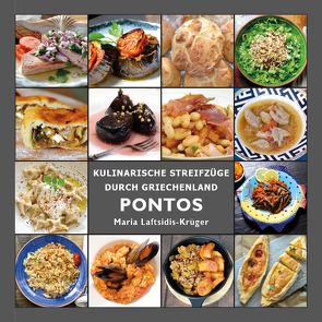 PONTOS – Griechische Küche von Laftsidis-Krüger,  Maria, Pergialis,  Dimitrios