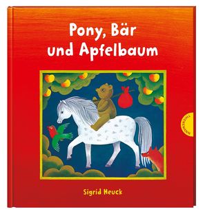 Pony, Bär und Apfelbaum von Heuck,  Sigrid