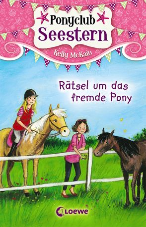 Ponyclub Seestern 3 – Rätsel um das fremde Pony von Jackson,  Katy, Margineanu,  Sandra, McKain,  Kelly