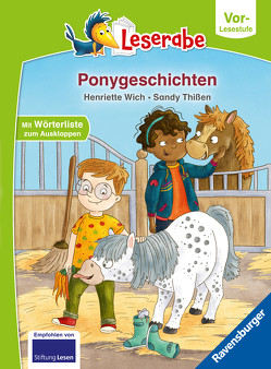 Ponygeschichten – Leserabe ab Vorschule – Erstlesebuch für Kinder ab 5 Jahren von Thißen,  Sandy, Wich,  Henriette