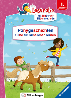 Ponygeschichten – Silbe für Silbe lesen lernen – Leserabe ab 1. Klasse – Erstlesebuch für Kinder ab 6 Jahren von Allert,  Judith, Arend,  Doris, Garanin,  Melanie, Schulte,  Susanne, Thißen,  Sandy