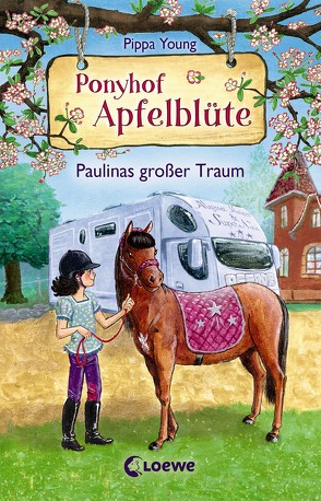 Ponyhof Apfelblüte 14 – Paulinas großer Traum von Hernando,  Saeta, Margineanu,  Sandra, Pippa,  Young