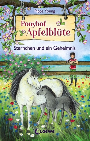 Ponyhof Apfelblüte 7 – Sternchen und ein Geheimnis von Margineanu,  Sandra, Young,  Pippa