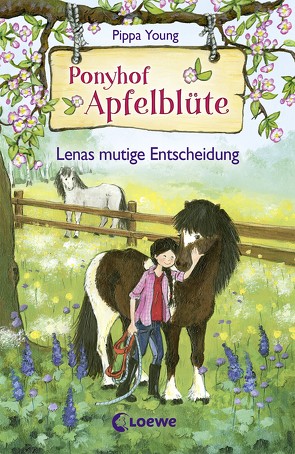 Ponyhof Apfelblüte (Band 11) – Lenas mutige Entscheidung von Livanios,  Eleni, Margineanu,  Sandra, Young,  Pippa