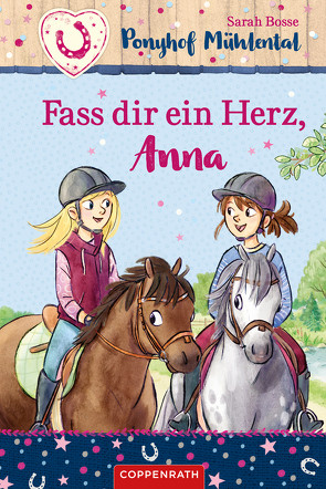 Ponyhof Mühlental (Bd. 2) von Bosse,  Sarah, Ionescu,  Cathy