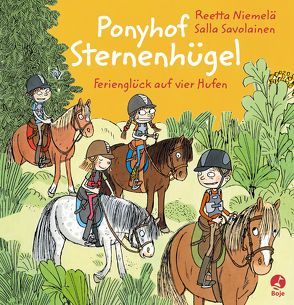 Ponyhof Sternenhügel – Ferienglück auf vier Hufen von Niemelä,  Reetta, Savolainen,  Salla, Schrey-Vasara,  Gabriele
