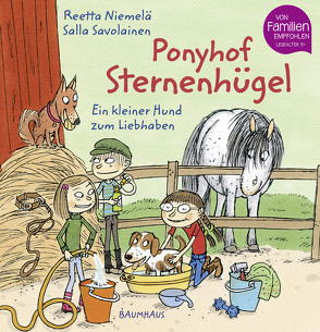 Ponyhof Sternenhügel – Ein kleiner Hund zum Liebhaben von Niemelä,  Reetta, Savolainen,  Salla, Schrey-Vasara,  Gabriele