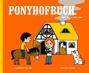 Ponyhofbuch von Mic,  Mic
