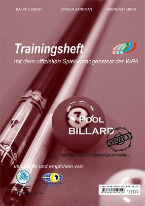 PAT Pool Billard Trainingsheft Level 3 von Eckert,  Ralph, Huber,  Andreas, Sandmann,  Jorgen